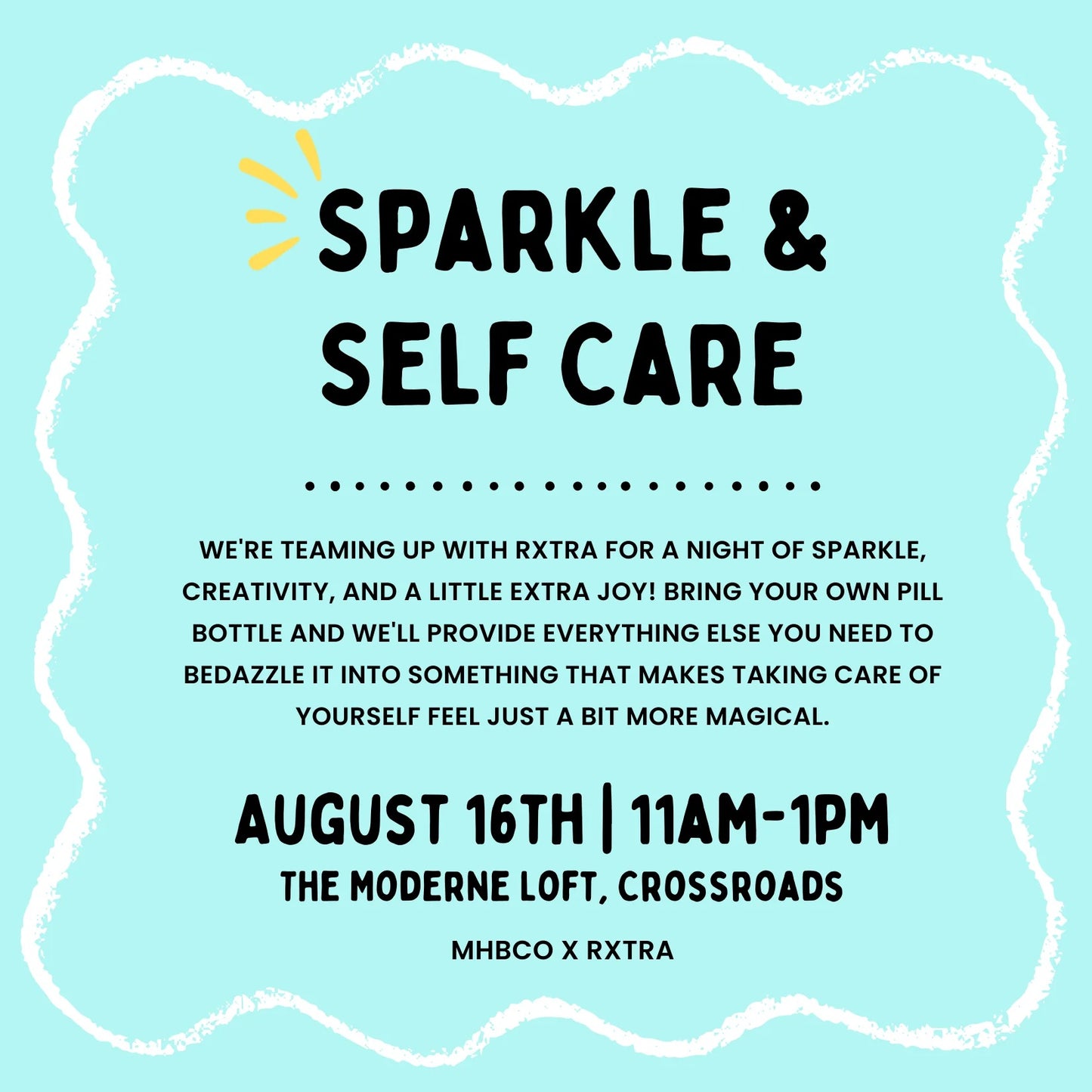 Sparkle & Self Care @ The Moderne Loft