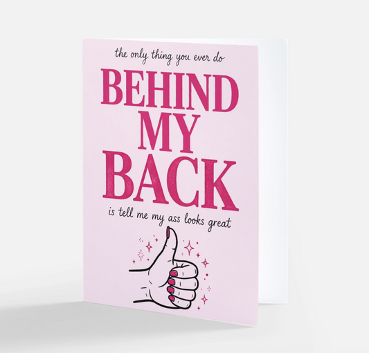 Behind My Back Card