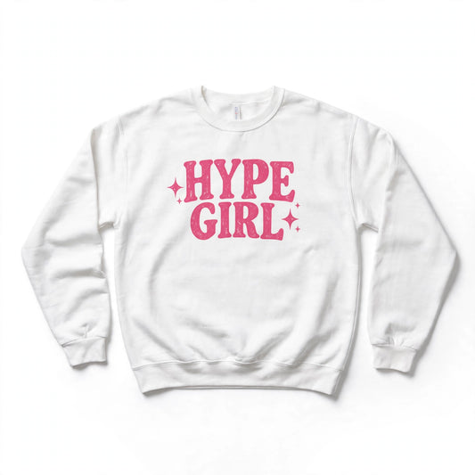Hype Girl Crewneck Sweatshirt