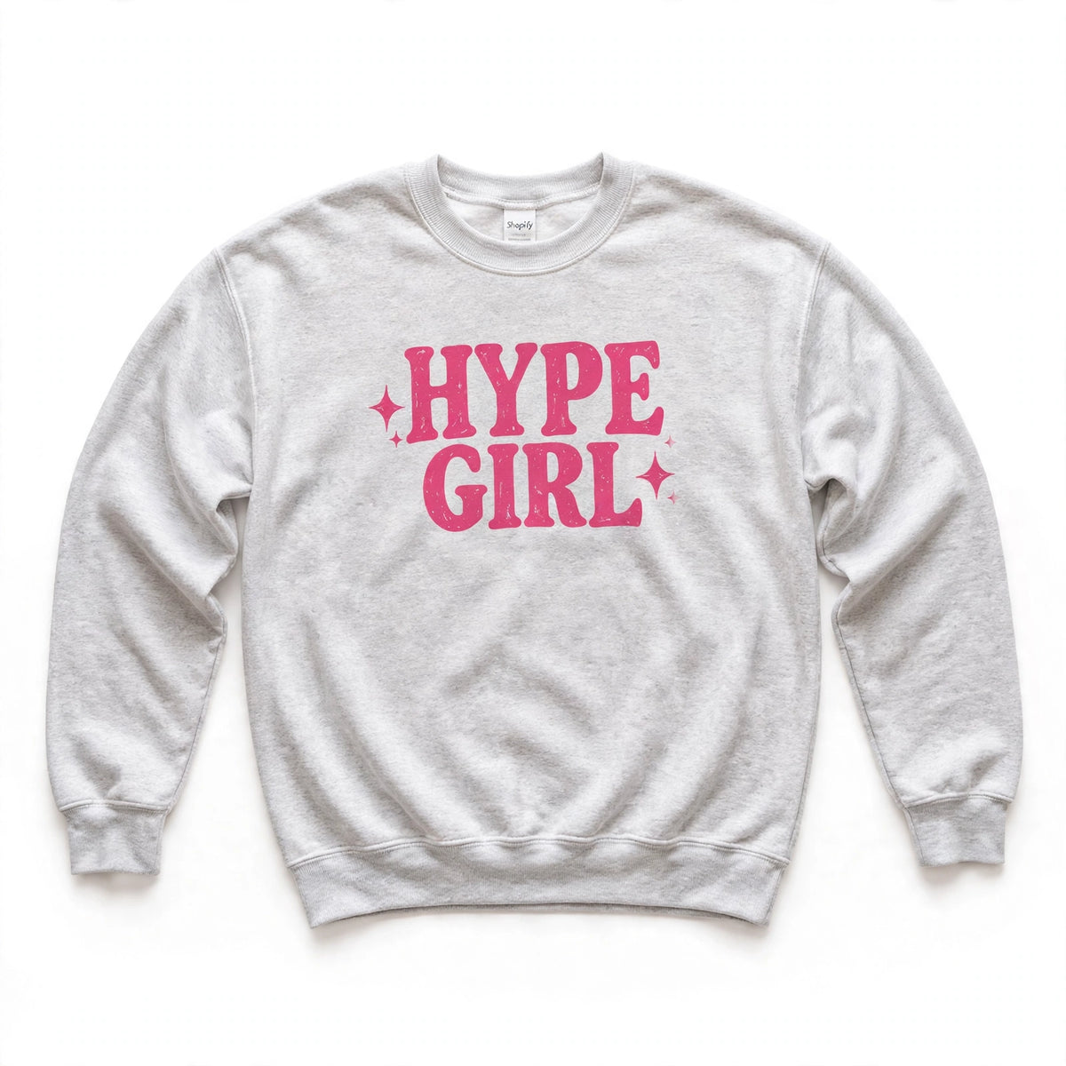 Hype Girl Crewneck Sweatshirt