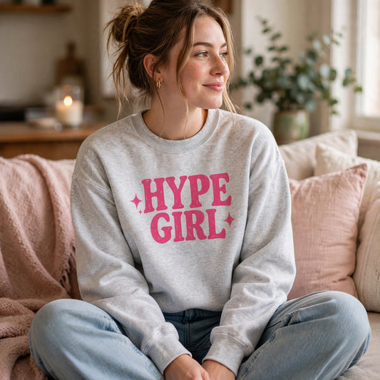 Hype Girl Crewneck Sweatshirt