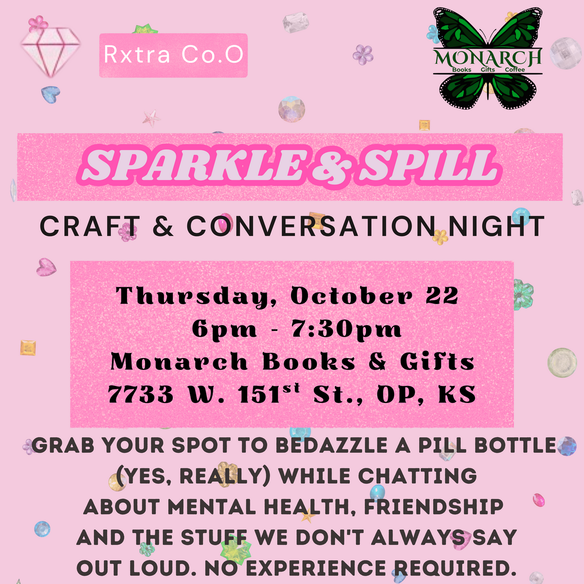 Sparkle & Spill: Pill Bottle Night @ Monarch Books & Gifts